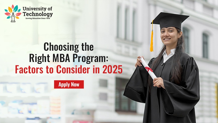 Choosing the Right MBA Program: Factors to Consider in 2025